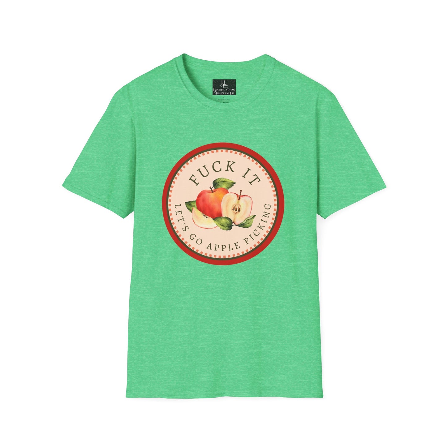 Let's Go F*cking Apple Picking T-Shirt