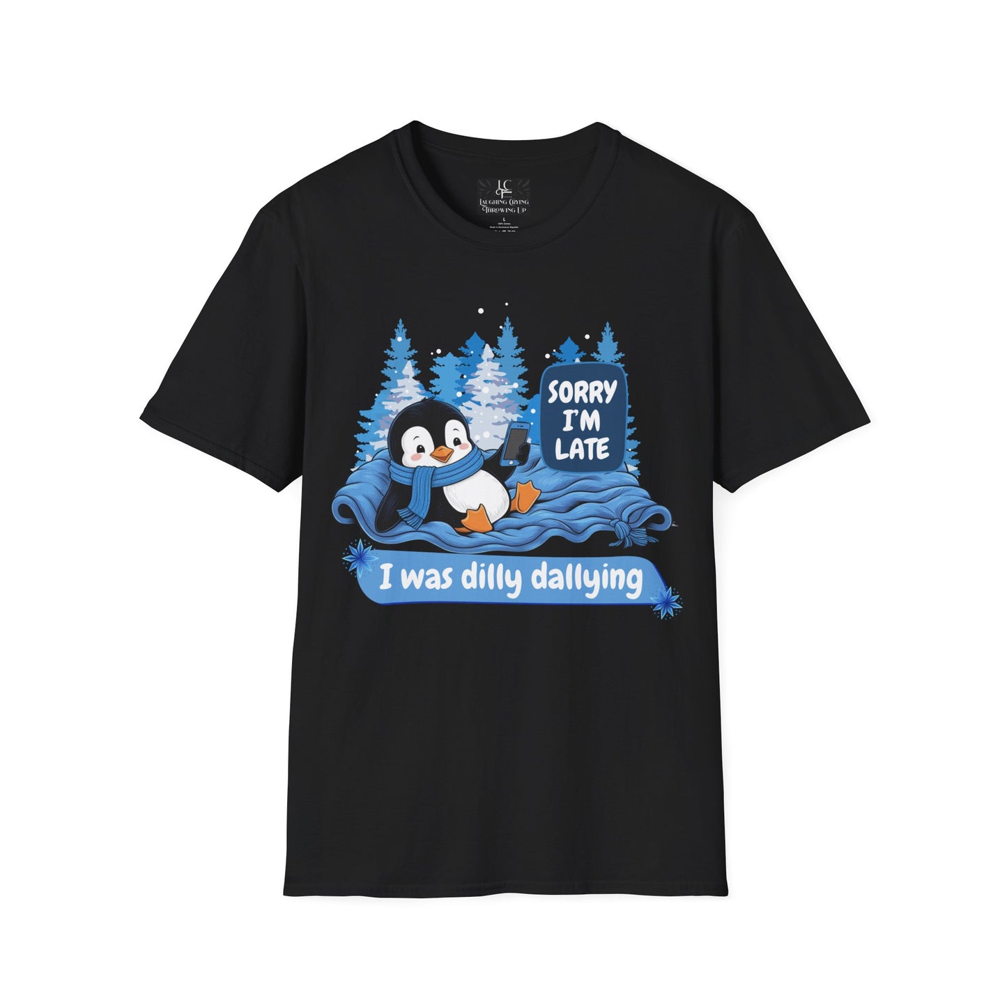 Unisex Sorry i'm late, Soft Graphic T-Shirt Cotton, Funny, Humor, Menswear, Womens