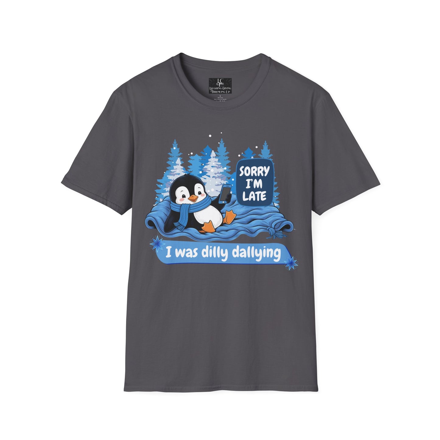 Unisex Sorry i'm late, Soft Graphic T-Shirt Cotton, Funny, Humor, Menswear, Womens