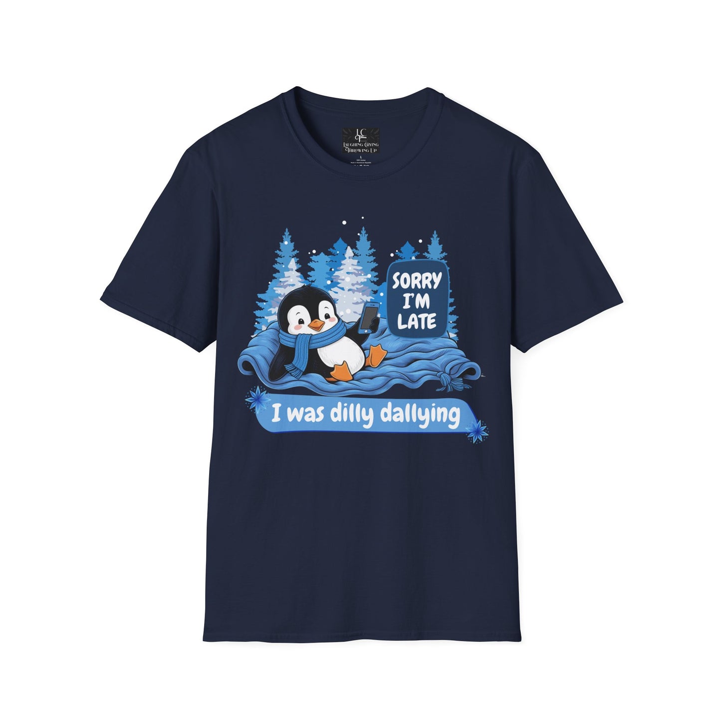 Unisex Sorry i'm late, Soft Graphic T-Shirt Cotton, Funny, Humor, Menswear, Womens