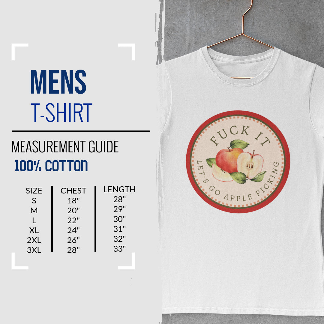 Let's Go F*cking Apple Picking T-Shirt